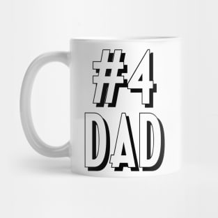 #4 Dad (Number Four Dad 3d) Black Mug